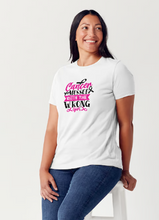 Load image into Gallery viewer, 'Cancer Messed with the Wrong Girl' T-Shirt