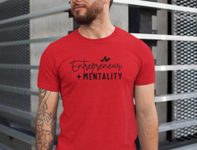 Load image into Gallery viewer, "Entrepreneur Mentality" T-Shirt