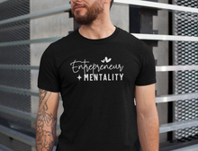 Load image into Gallery viewer, "Entrepreneur Mentality" T-Shirt