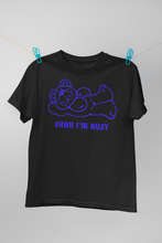 Load image into Gallery viewer, Shhh I'm Busy (Man T-shirt)