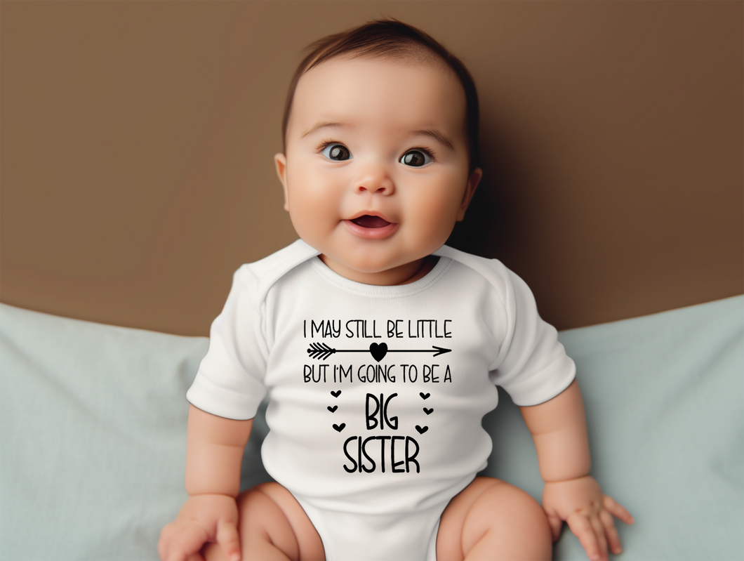 Baby Vest 'I May Still be Little But I' Going to be a Big Sister/Brother' design