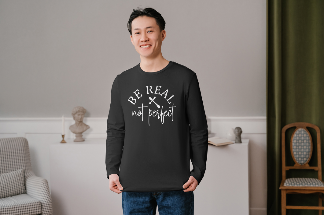 'Be Real Not Perfect' T-Shirt