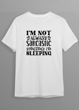Load image into Gallery viewer, Sass Couture: Wear Your Words with a Wink &amp; Sarcasm, Sarcastic Design T-shirts
