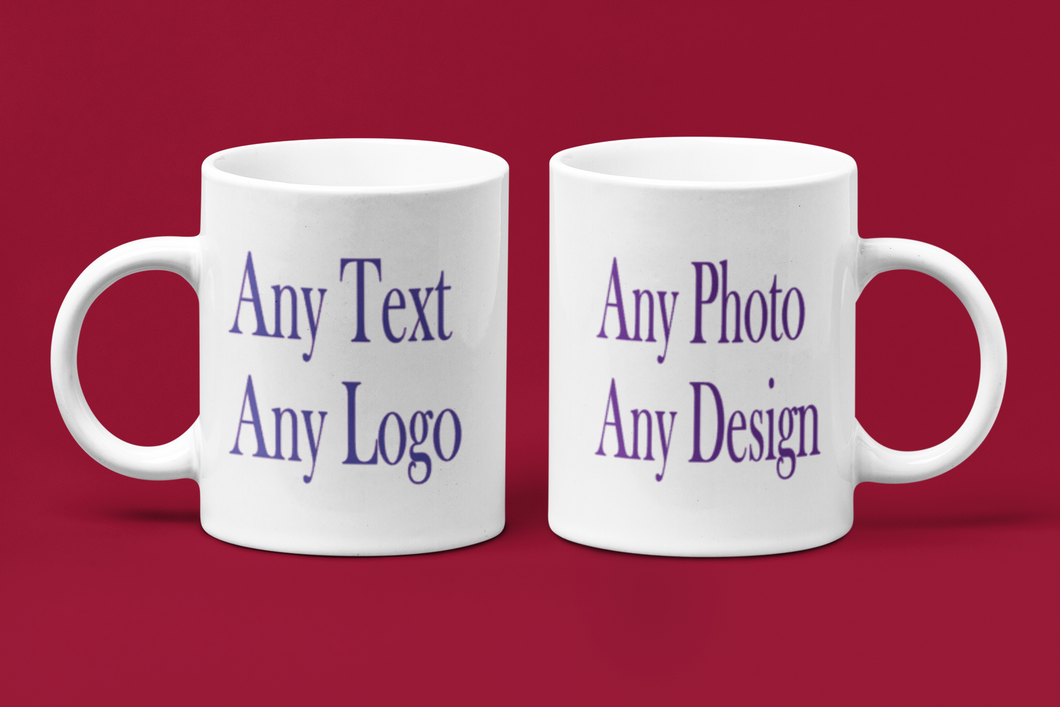Custom Mug | Your Design | Your Text | Your Photo | Your Logo