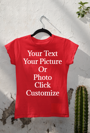Personalise your T-shirt make it yours  Red Women T-shirt